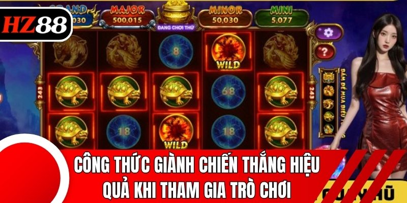 Công thức giành chiến thắng hiệu quả khi tham gia trò chơi